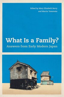 Front cover_What Is A Family?