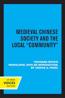 Front cover_Medieval Chinese Society And The Local Community