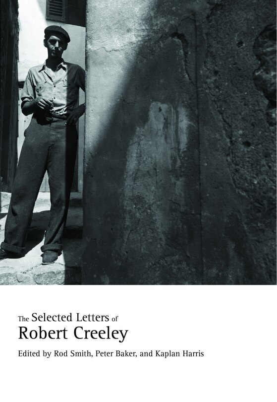 Front cover_The Selected Letters Of Robert Creeley