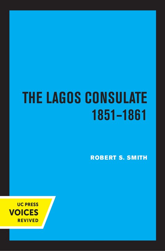 Front cover_The Lagos Consulate 1851 - 1861