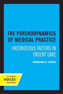 Couverture_The Psychodynamics of Medical Practice