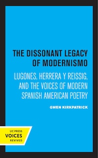 Front cover_The Dissonant Legacy Of Modernismo