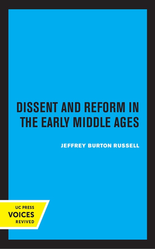 Front cover_Dissent And Reform In The Early Middle Ages