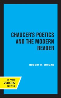 Front cover_Chaucer's Poetics And The Modern Reader