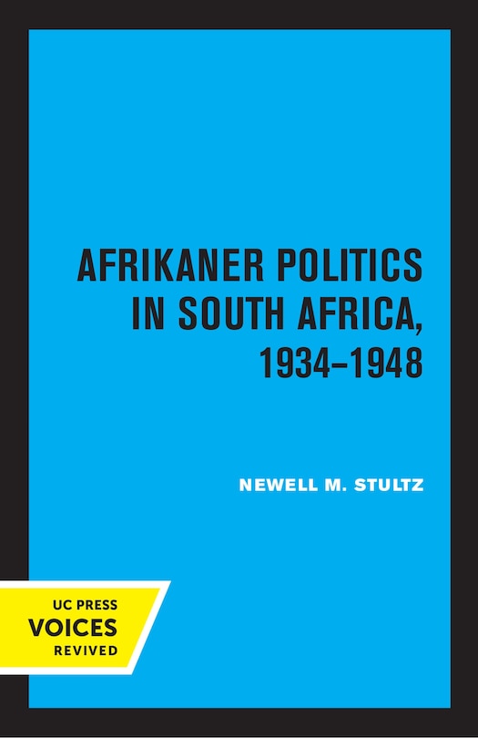 Couverture_Afrikaner Politics in South Africa, 1934-1948
