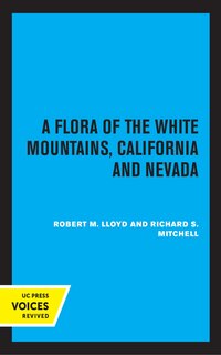 Couverture_A Flora Of The White Mountains, California And Nevada