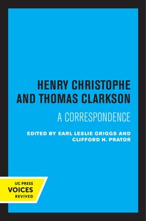 Couverture_Henry Christophe and Thomas Clarkson