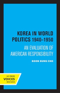 Front cover_Korea in World Politics, 1940-1950