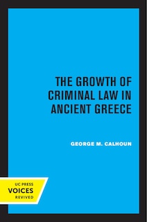 Couverture_The Growth of Criminal Law in Ancient Greece