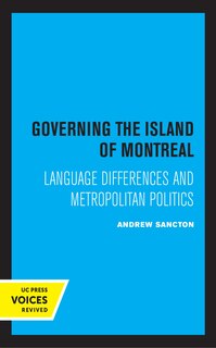 Front cover_Governing The Island Of Montreal
