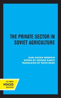 Couverture_The Private Sector In Soviet Agriculture