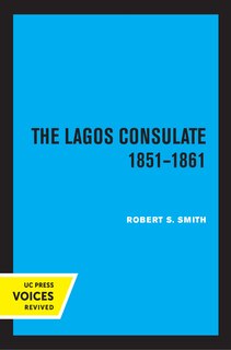 Front cover_The Lagos Consulate 1851 - 1861