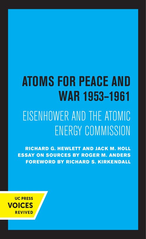 Front cover_Atoms for Peace and War, 1953-1961
