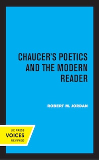 Front cover_Chaucer's Poetics And The Modern Reader