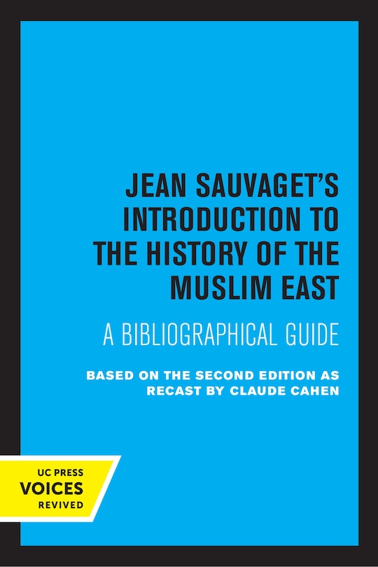 Couverture_Jean Sauvaget's Introduction to the History of the Muslim East