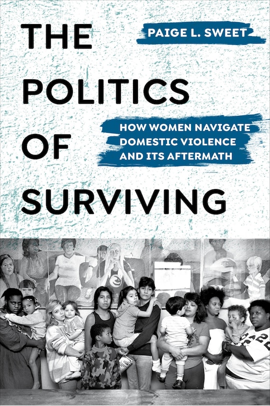 Front cover_The Politics Of Surviving