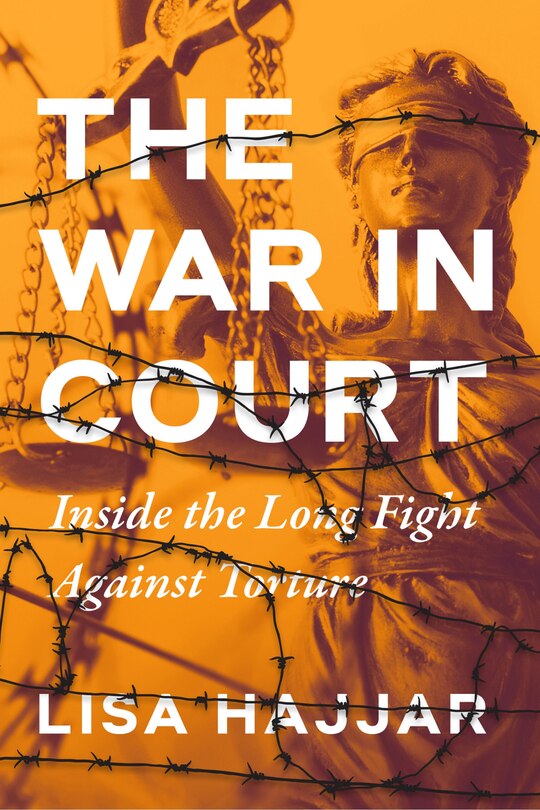 The War In Court: Inside The Long Fight Against Torture