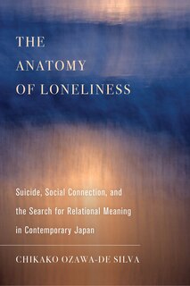 Front cover_The Anatomy Of Loneliness