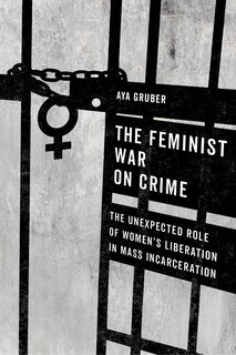 Couverture_The Feminist War On Crime