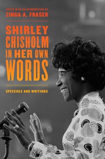 Front cover_Shirley Chisholm in Her Own Words