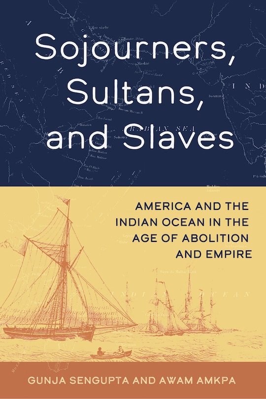 Front cover_Sojourners, Sultans, and Slaves