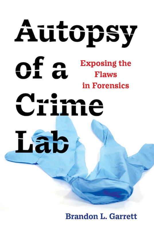 Front cover_Autopsy Of A Crime Lab