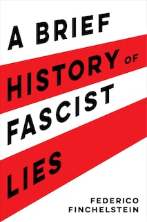 Couverture_A Brief History Of Fascist Lies