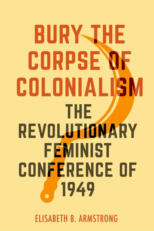 Front cover_Bury the Corpse of Colonialism