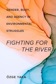 Front cover_Fighting for the River