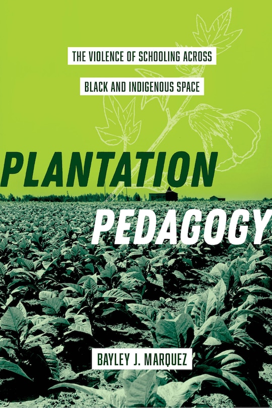 Front cover_Plantation Pedagogy