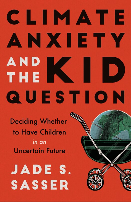 Couverture_Climate Anxiety and the Kid Question