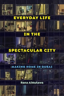 Couverture_Everyday Life in the Spectacular City