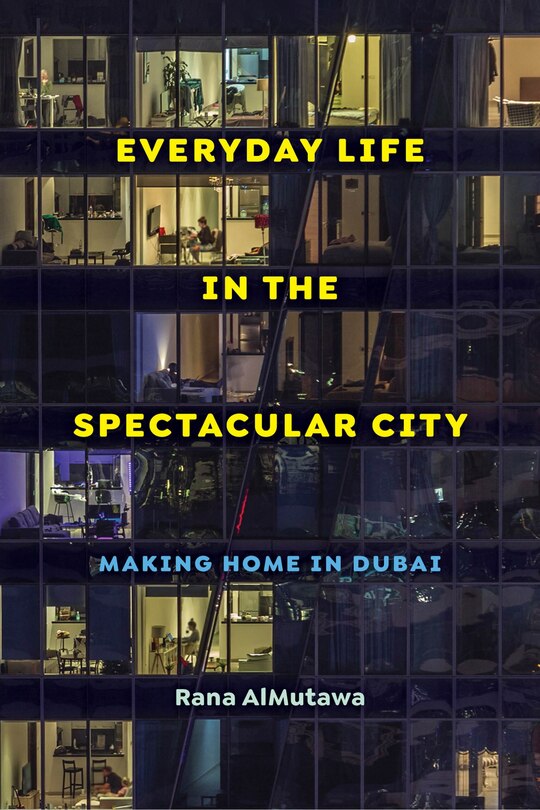 Couverture_Everyday Life in the Spectacular City