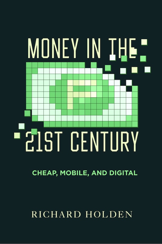Front cover_Money in the Twenty-First Century