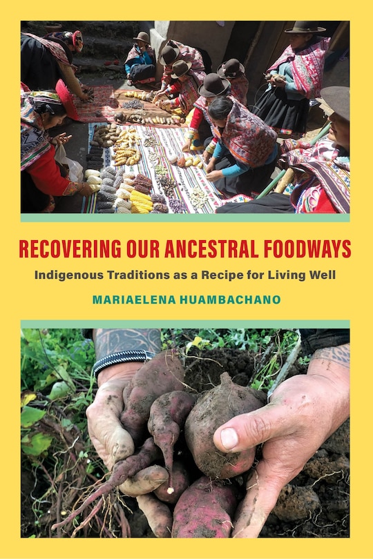 Front cover_Recovering Our Ancestral Foodways