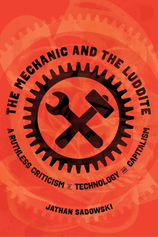 Front cover_The Mechanic and the Luddite