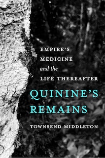 Front cover_Quinine's Remains