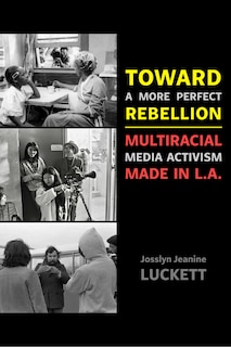 Couverture_Toward a More Perfect Rebellion