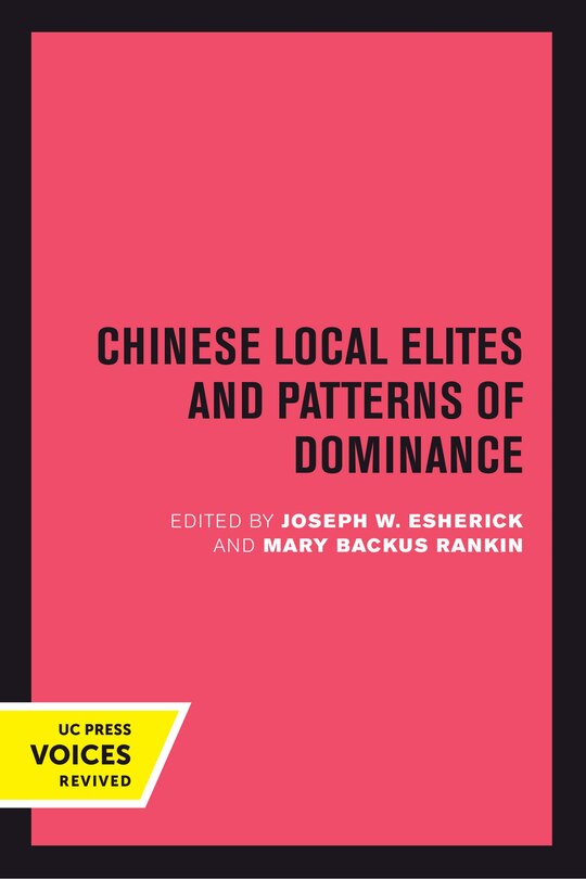 Front cover_Chinese Local Elites and Patterns of Dominance