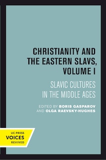 Front cover_Christianity and the Eastern Slavs, Volume I