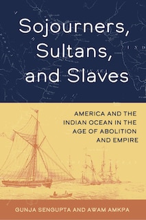 Couverture_Sojourners, Sultans, and Slaves