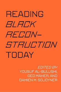 Couverture_Reading Black Reconstruction Today