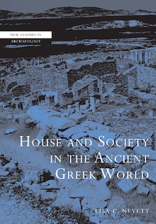 Front cover_House and Society in the Ancient Greek World