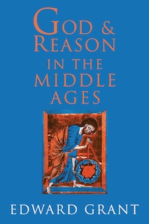 Couverture_God and Reason in the Middle Ages