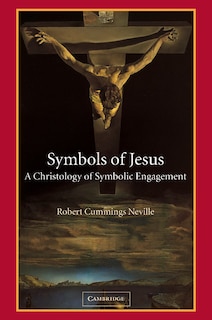 Symbols of Jesus: A Christology of Symbolic Engagement