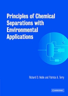 Couverture_Principles of Chemical Separations with Environmental Applications