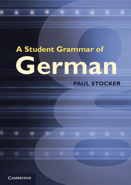 Front cover_A Student Grammar of German