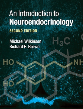 An Introduction To Neuroendocrinology