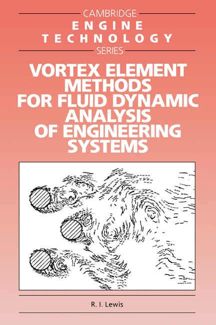 Front cover_Vortex Element Methods for Fluid Dynamic Analysis of Engineering Systems