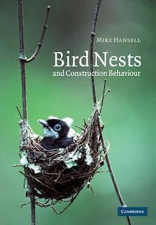 Couverture_Bird Nests and Construction Behaviour